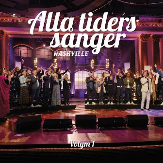 Alla Tiders Sånger Nashville volym 1 by Alla tiders sånger