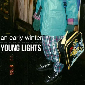 An Early Winter by Young Lights