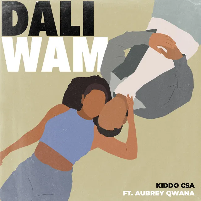 Dali Wam (feat. Aubrey Qwana)