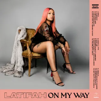 On My Way by Latifah