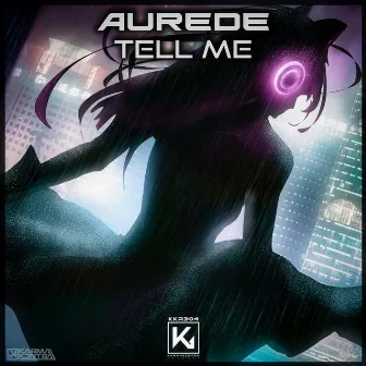 Tell Me by Aurede