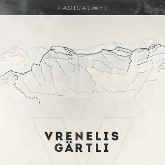 Vrenelisgärtli by Radical