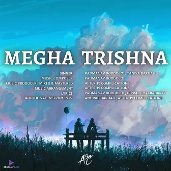 MEGHA TRISHNA by After 19 Complications