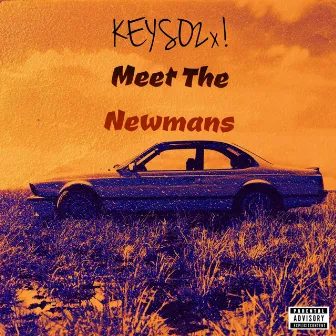 Meet The Newmans by Keyso2x!