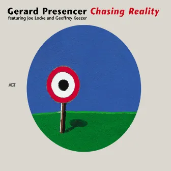 Chasing Reality by Gerard Presencer