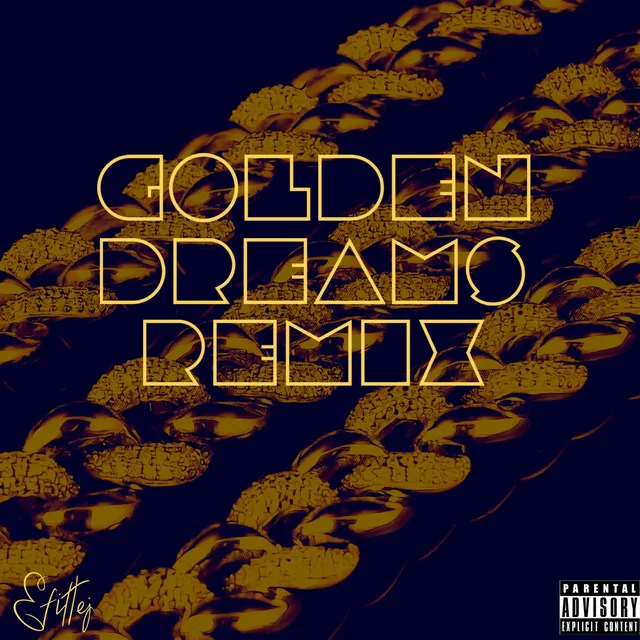 Golden Dreams (Remix)