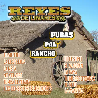 Puras Pal' Rancho by Reyes de Linares