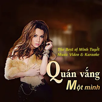 Quán vắng một mình by Minh Tuyết