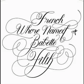 Filth by French Whore Named Babette