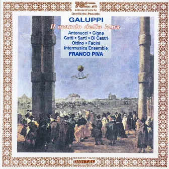 Galuppi: Il mondo della luna (The World of the Moon) by Franco Piva