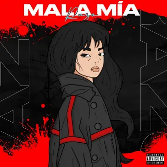 Mala Mia by Razo