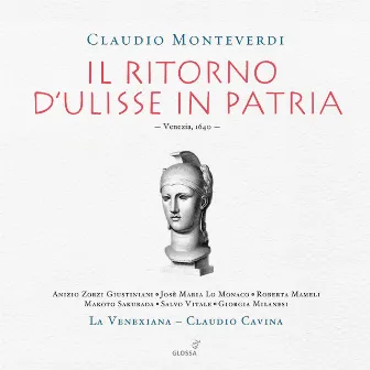 Monteverdi: Il ritorno d'Ulisse in patria, SV 325 by La Venexiana