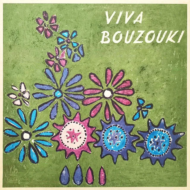 Viva Bouzouki!