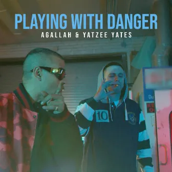 Playing With Danger by Agallah