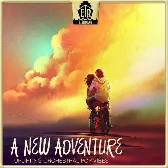 A New Adventure - Uplifting Orchestral Pop Vibes by Dan Thiessen