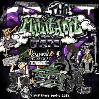 The Militant tape by Glinks