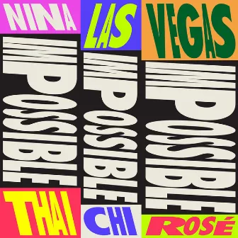 Impossible by Nina Las Vegas