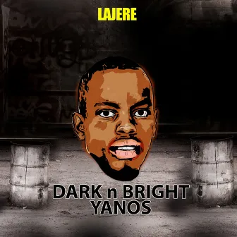 Dark n Bright Yanos by Lajere