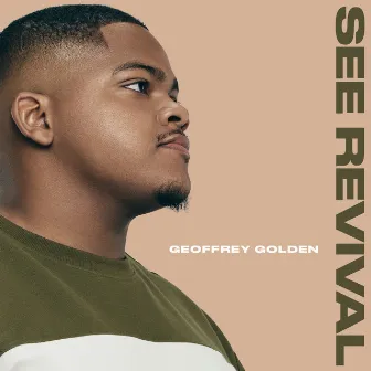 See Revival by Geoffrey Golden