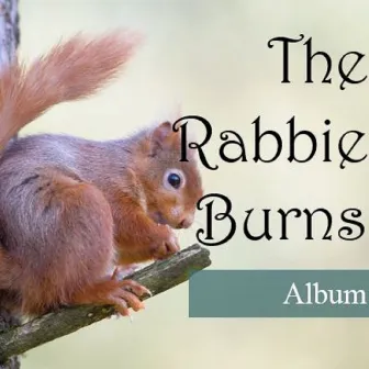 The Rabbie Burns Album by Rockburn