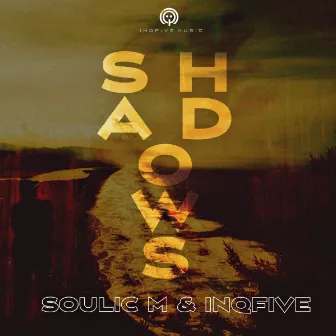 Shadows (Original Mix) by Soulic M