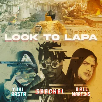 Look To Lapa by Shackal