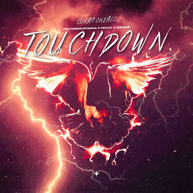 Touchdown (feat. Stunna 4 Vegas & Azazus)