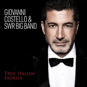 True Italian Stories by The SWR Big Band