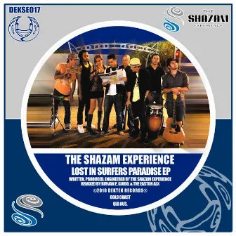 Lost In Surfers Paradise EP by The Shazam Experience