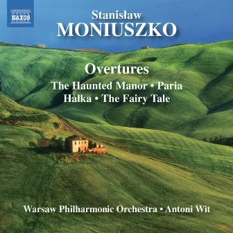 Moniuszko: Overtures by Stanisław Moniuszko