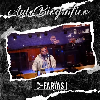 Autobiografico by C-Farias