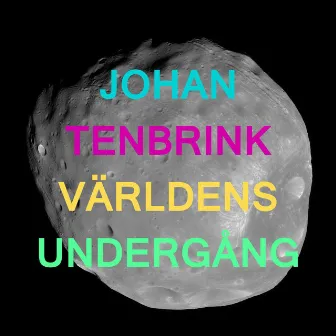 Världens undergång by Johan Tenbrink