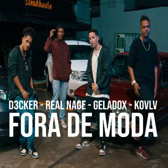 Fora de Moda by Geladox