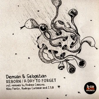 Reborn / A Day To Forget by Demian & Sebastian