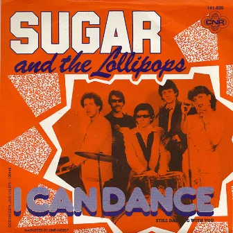 I Can Dance by Sugar