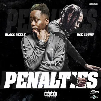 Penalties by Blacc Reese