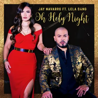 Oh Holy Night by Jay Navarro