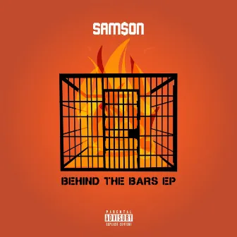 Behind the Bars by Sam$on