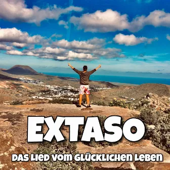 Das Lied vom glücklichen Leben by Extaso