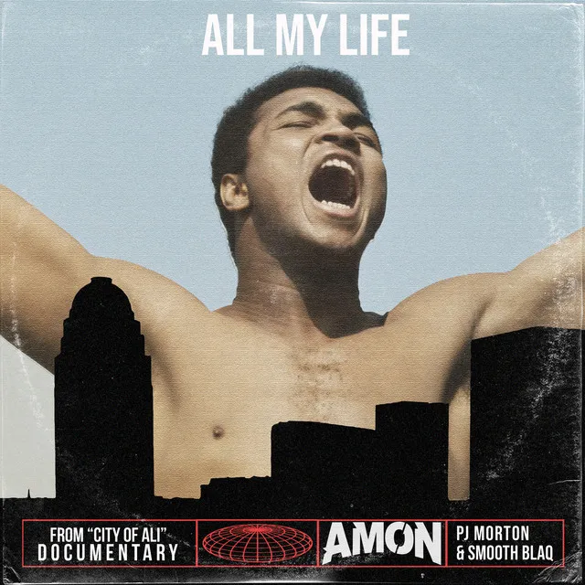 All My Life - From "City Of Ali"