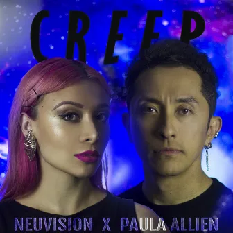 Creep by Neuvision