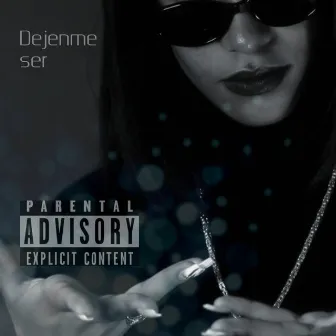 Déjenme Ser by D2PA3