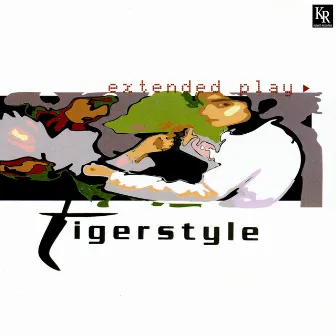 Extended Play by Tigerstyle