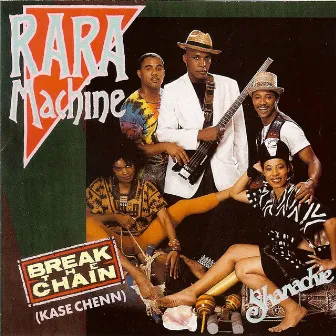 Break The Chain (Kase Chenn) by Rara Machine