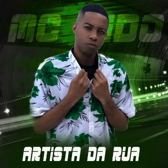 Artista da Rua by Mc Dido