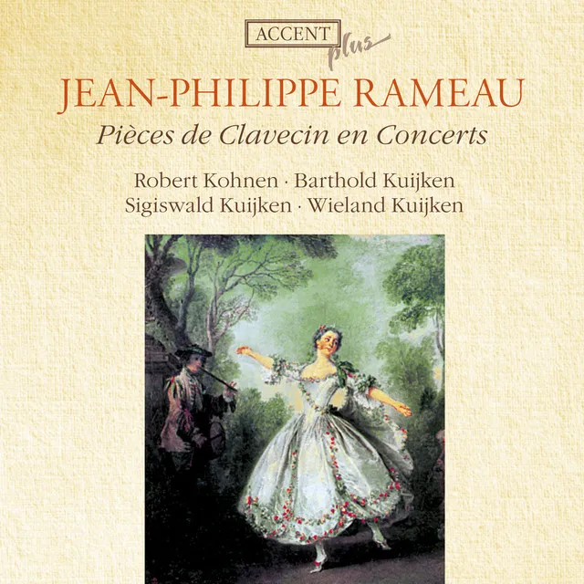 Rameau: Pieces de clavecin en concerts