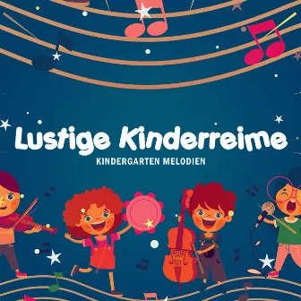 Lustige Kinderreime by Kindergarten Melodien