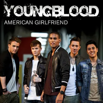 American Girlfriend by Youngblood