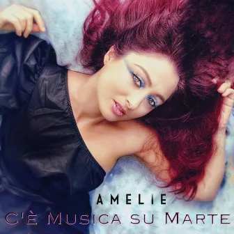 C'è Musica su Marte by Amelie