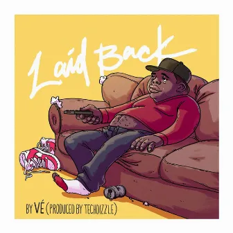 Laid Back by Ve